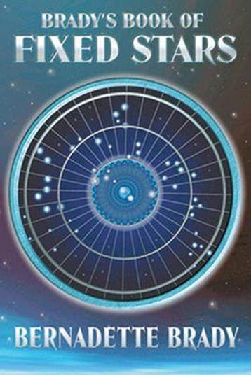 Bradys Book Of Fixed Stars 9781578631056 Bernadette Brady, Verzenden, Bernadette Brady