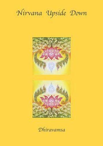 Nirvana Upside Down - Dhiravamsa - 9781938459030 - Paperback, Verzenden, Nieuw