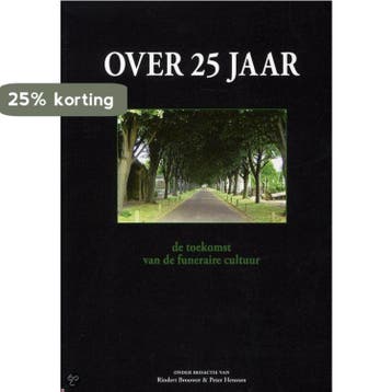 Over 25 Jaar 9789081764407, Verzenden