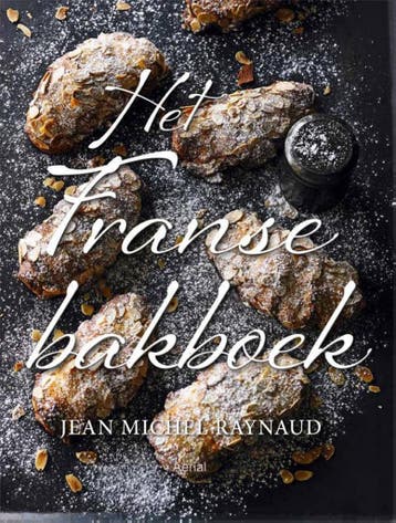 Het Franse bakboek 9789402600810 Jean Michel Raynaud, Verzenden, Jean Michel Raynaud