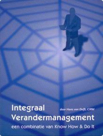 Integraal verandermanagement 9789080926615 H. van Delft, Verzenden, H. van Delft