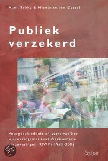 Publiek verzekerd. 9789044114997 H. Bekke, Boeken, Verzenden, Zo goed als nieuw, H. Bekke