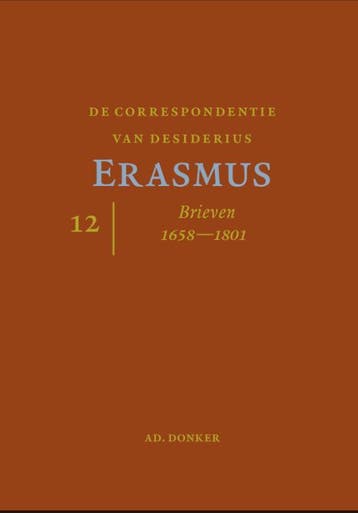 CORRESPONDENTIE VAN ERASMUS deel 12 9789061006985, Verzenden, Desiderius Erasmus