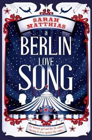 A Berlin Love Song 9781909991408 Sarah Matthias, Boeken, Verzenden, Gelezen, Sarah Matthias