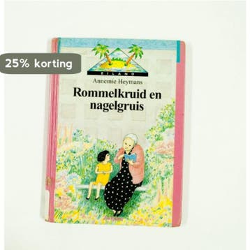 Rommelkruid en nagelgruis / Eiland 9789027637147 A. Heymans, Verzenden, A. Heymans