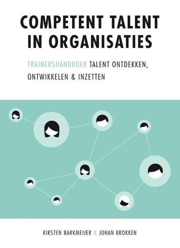 Competent talent in organisaties 9789088506291, Verzenden, Kirsten Barkmeijer