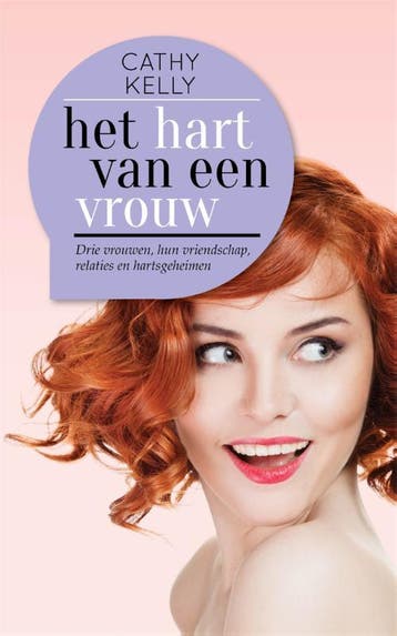 Het hart van een vrouw 9789044348644 Cathy Kelly, Verzenden, Cathy Kelly