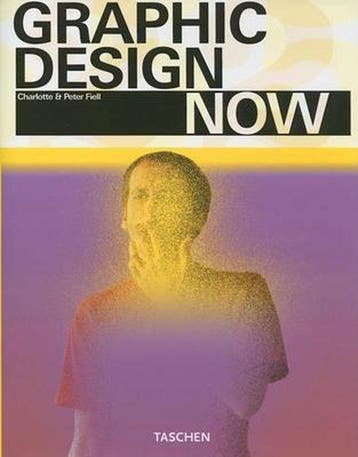 Graphic Design Now 9783822847787 Charlotte & Peter Fiell, Verzenden, Charlotte & Peter Fiell