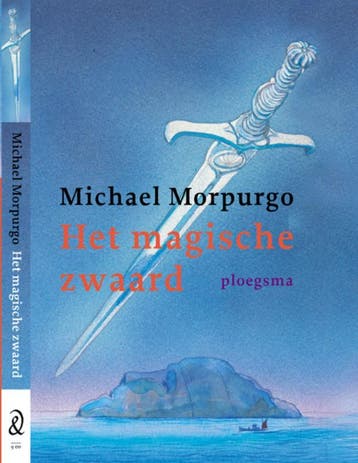 Het magische zwaard 9789021618357 Michael Morpurgo, Verzenden, Michael Morpurgo