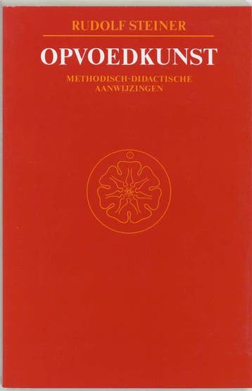 Opvoedkunst 9789060381861 Rudolf Steiner, Boeken, Verzenden, Gelezen, Rudolf Steiner