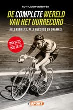 De complete wereld van het uurrecord 9789089755162, Verzenden, Ron Couwenhoven