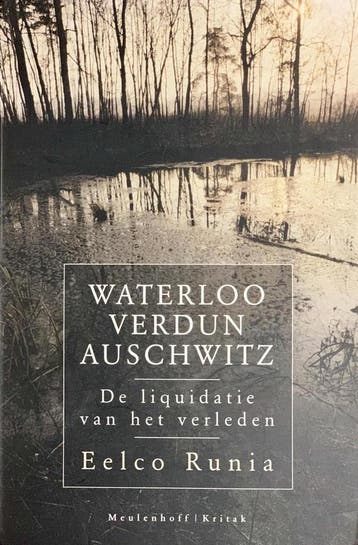 Waterloo Verdun Auschwitz / Meulenhoff editie / 1764, Livres, Verzenden, E. Runia