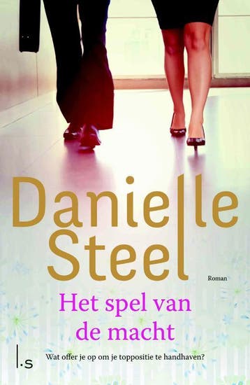 Het spel van de macht 9789024565993 Danielle Steel, Verzenden, Gelezen, Danielle Steel