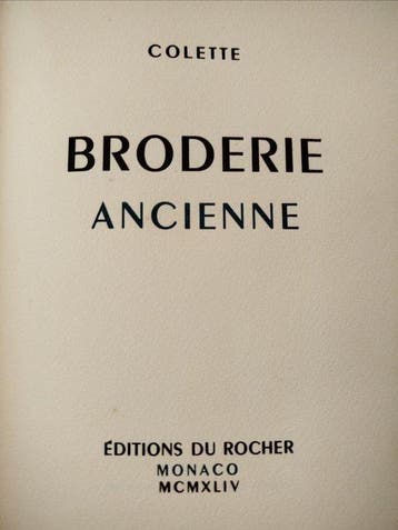 Colette - Broderie ancienne + journal à rebours - 1941