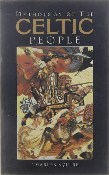 Mythology of the Celtic People - Squire, Verzenden