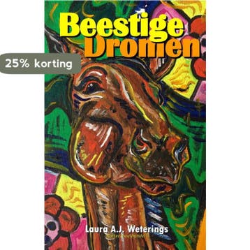 BEESTIGE DROMEN 9789083324425 Laura A.J. WETERINGS, Verzenden, Laura A.J. WETERINGS