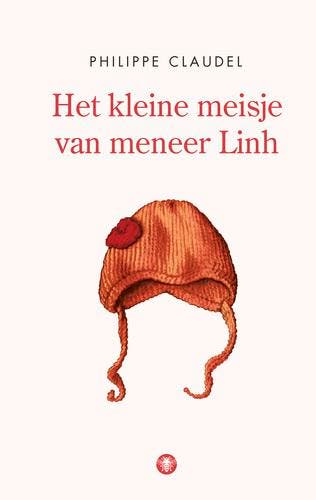Het kleine meisje van meneer Linh / Ulysses 1781, Verzenden, Zo goed als nieuw, Philippe Claudel