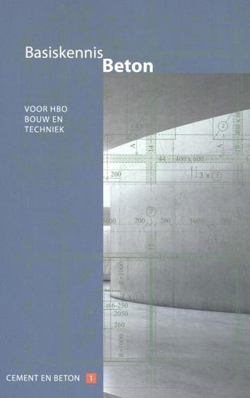 Basiskennis beton / voor hbo bouw en techniek / Cement en, Verzenden, Paul Lagendijk