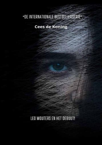 Leo Wouters En Het Debuut! | Cees Koning | Nieuw, Verzenden, Nieuw, Cees Koning