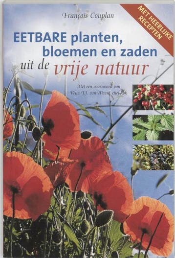 Eetbare planten, bloemen en zaden uit de vrije natuur, Verzenden, Gelezen, F. Couplan