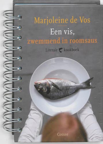 Een vis, zwemmend in roomsaus 9789059362376, Boeken, Kookboeken, Verzenden, Zo goed als nieuw, Marjoleine de Vos