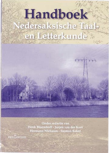 Handboek Nedersaksische Taal- en Letterkunde 9789023243298, Boeken, Verzenden, Gelezen