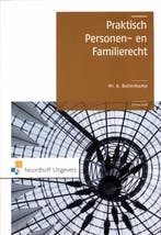 Praktisch personen- en familierecht 9789001807894, Boeken, Verzenden, Gelezen, A. Buitenkamp