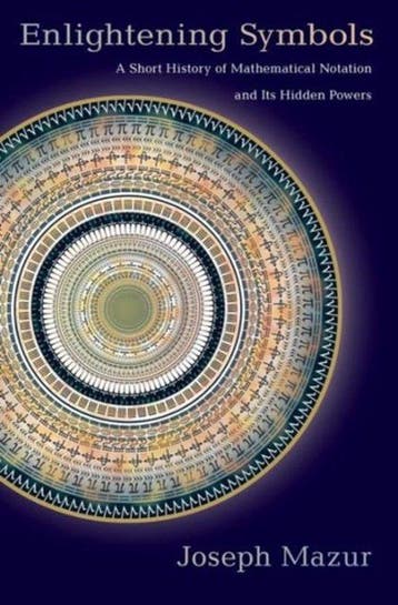 Enlightening Symbols - Joseph Mazur - 9780691173375 - Paperb, Verzenden