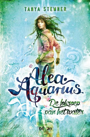 Alea Aquarius De lokroep van het water / Alea Aquarius / 0, Boeken, Verzenden, Gelezen, Tanya Stewner