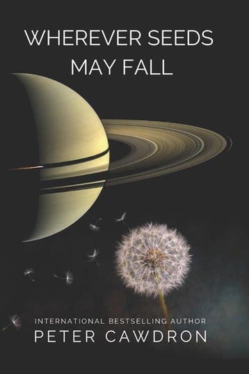 First Contact- Wherever Seeds May Fall 9798596100679, Verzenden, Peter Cawdron