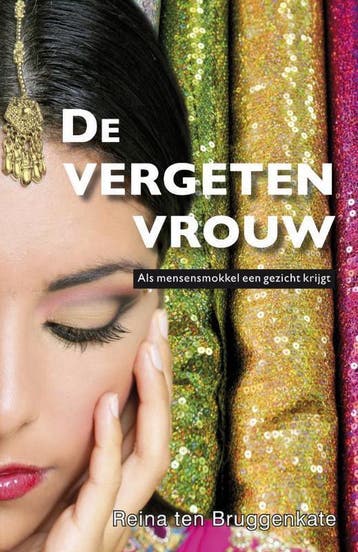 De vergeten vrouw 9789490374235 Reina ten Bruggenkate, Verzenden, Reina ten Bruggenkate