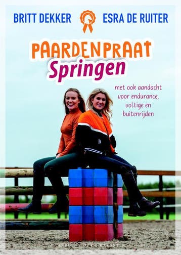 Springen / Paardenpraat tv Britt & Esra 9789045215600, Verzenden, Zo goed als nieuw, Britt Dekker