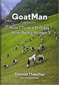 GoatMan 9781616894054 Thomas Thwaites, Verzenden, Gelezen, Thomas Thwaites
