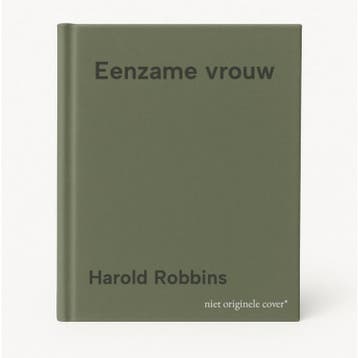 Eenzame vrouw 9789010056177 Harold Robbins, Verzenden, Harold Robbins