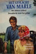 Het geslacht van Marle 2: Het bittere erfdeel - Dwaaltocht, Verzenden, Gelezen, Annie Oosterbroek-Dutschun