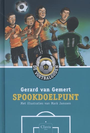 Spookdoelpunt / De voetbalgoden / 10 9789044817324, Verzenden, Gelezen, Gerard van Gemert