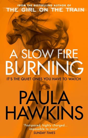 A slow fire burning 9781529176759 Paula Hawkins, Verzenden, Paula Hawkins