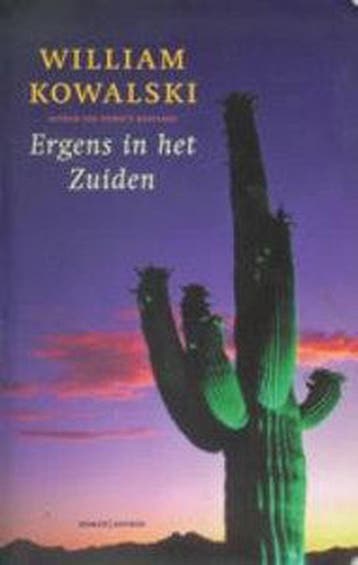 ERGENS IN HET ZUIDEN 9789041404084 W. Kowalski, Verzenden, Zo goed als nieuw, W. Kowalski
