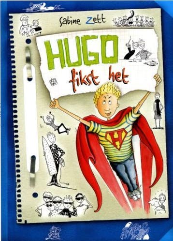 Hugo fikst het / Hugo 9789025112554 Sabine Zett, Boeken, Verzenden, Zo goed als nieuw, Sabine Zett