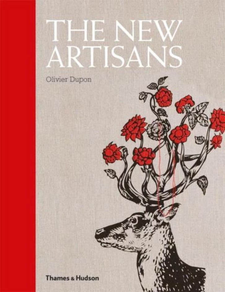 The new artisans 9780500515853 Olivier Dupon, Livres, Langue | Anglais, Envoi