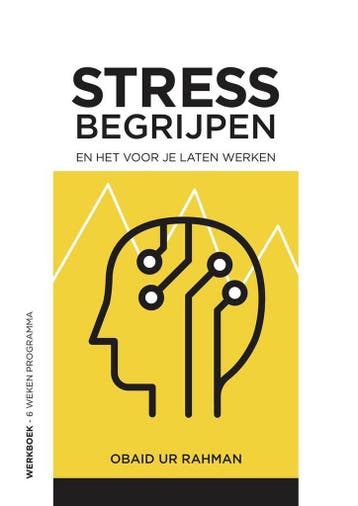 Stress Begrijppen / Non workshop / 1 9789083007823, Boeken, Verzenden, Zo goed als nieuw, O Ur Rahman