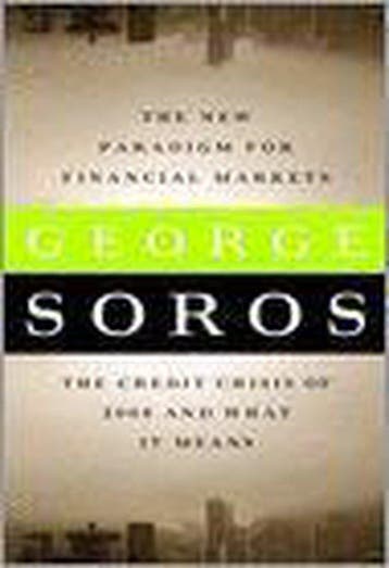 The New Paradigm for Financial Markets 9781586486839, Verzenden, George Soros