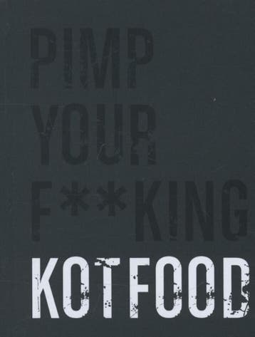 Pimp your f**king kotfood 9789490028473 Sergio Herman, Verzenden, Zo goed als nieuw, Sergio Herman