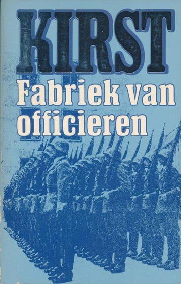 Fabriek van officieren 9789010033697 Hans Hellmut Kirst, Verzenden, Gelezen, Hans Hellmut Kirst