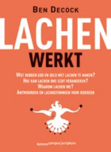 Lachen werkt 9789077432341 B. Decock, Verzenden, Gelezen, B. Decock