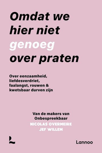 Omdat we hier niet genoeg over praten / Onbespreekbaar, Verzenden, Gelezen, Onbespreekbaar