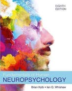 Fundamentals of Human Neuropsychology 9781319383503, Verzenden, Gelezen, Bryan Kolb