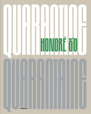 Quarantine – Quarantaine | Honoré d’O | Nieuw, Verzenden, Honoré d’O