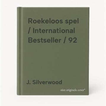 Roekeloos spel / International Bestseller / 92 9789034751331, Verzenden, J. Silverwood