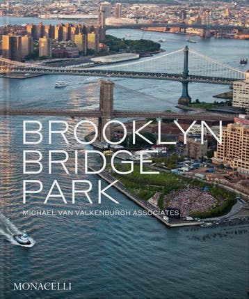 Brooklyn Bridge Park | Julie Bargmann; Amanda Hesser | Nieuw, Verzenden, Julie Bargmann; Amanda Hesser